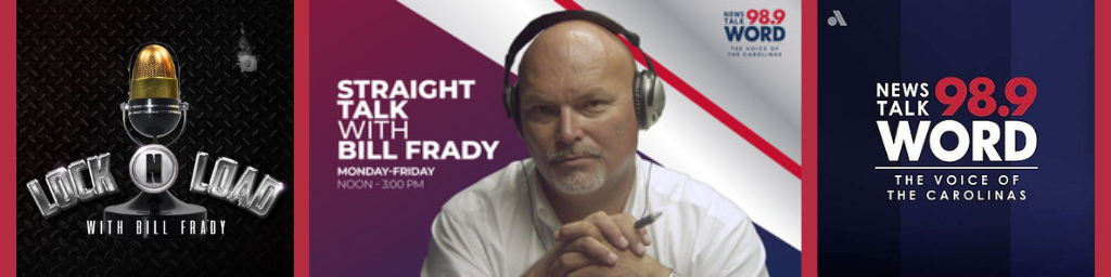 Bill Frady WORD and Lock-N-Load